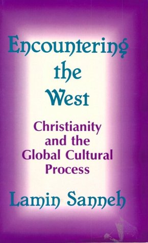 Encountering the West: Christianity and the Global Cultural Process : The African Dimension (World Christian Theology Series) under Social Theology in The Books Store