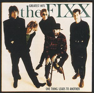 FIXX - The Fixx - One Thing Leads to Another: Greatest Hits - Zortam Music