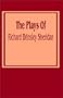 Plays of Richard Brinsley Sheridan, The