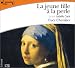 Livres : La Jeune Fille à la perle (3 CD audio)