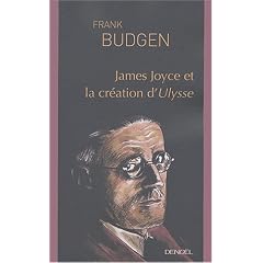 James Joyce et la Cr�ation d'Ulysse