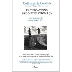 Cultures & conflits n.40 automne 99 : pacifications reconciliations