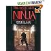 The Mystic Arts of the Ninja: Hypnotism, Invisibility and Weaponry