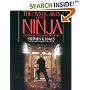 The Mystic Arts of the Ninja: Hypnotism, Invisibility and Weaponry