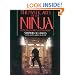 The Mystic Arts of the Ninja: Hypnotism, Invisibility and Weaponry