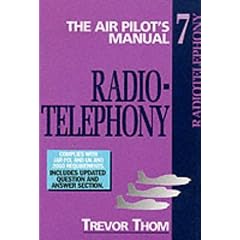 The Air Pilot's Manual: Radio Telephony (Air Pilot's Manual Series)