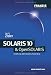 SOLARIS 10 & OpenSOLARIS