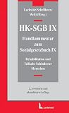 Handkommentar zum Sozialgesetzbuch (HK-SGB) IX: Rehabilitation und Teilhabe behinderter Menschen