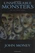 Unspeakable Monsters: In All Our Lives