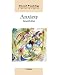 Anxiety (Clinical Psychology, a Modular Course,)