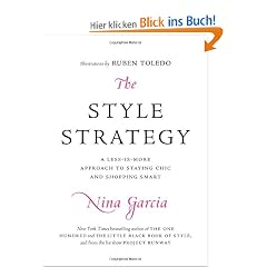 The Style Strategy: A Less-Is-More Approach to Staying Chic and Shopping Smart