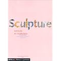 Sculpture : M�thode et vocabulaire
