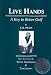 Book Live Hands: A Key to Better Golf