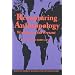 Recapturing Anthropology: Working in the Present (Advanced Seminar)