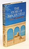 The story of San Michele
