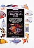Understanding tropical fish