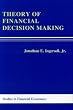Theory of Financial Decisions (Rowman and Littlefield Studies in Financial Economics)