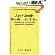 Are Schools Really Like This?: Factors Affecting Teacher Attitude Toward School Improvement (Innovations in Science... by J. Gary Lilyquist