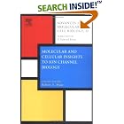 Click here to buy Molecular and Cellular Insights to Ion Channel Biology (Advances... by  E. Edward Bittar and Robert A. Maue.