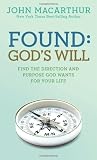 Found: Gods Will (John MacArthur Study)
