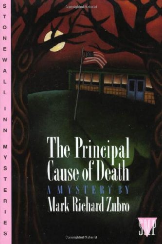 The Principal Cause of Death (Tom & Scott Mysteries)