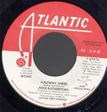 HALFWAY THERE 7 INCH (7" VINYL 45) US ATLANTIC 1982