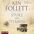 Sturz der Titanen: Die Jahrhundertsaga. Roman.