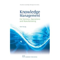 Knowledge Management for Services, Operations and Production Industries