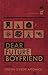 Dear Future Boyfriend
