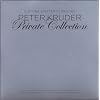Peter Kruder Private Collection