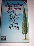 Doctor Rip y otros relatos, el - Salvador Espriu