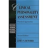 Clinical Personality Assessment: Practical Approaches (Oxford Textbooks in Clinical Psychology)