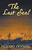 The Last Seal (The Praesidium Series)
