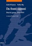 Da fronti opposti: Diari di guerra, 1...