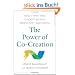 The Power of Co-Creation: Build It with Them to Boost Growth, Productivity, and Profits
