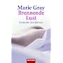 Brennende Lust: Erotische Geschichten