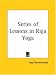 Book Series of Lessons in Raja Yoga