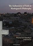 The authenticity of faith in Kierkegaard's philosophy