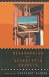 Biographies of Scientific Objects