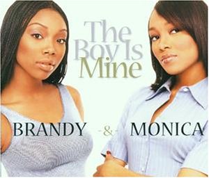 Brandy & Monica - Boy Is Mine [4 Versions] - Zortam Music