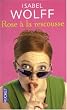 Rose � la rescoussse