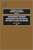 International Business Scholarship: AIB Fellows on the First (Research in Global Strategic Management)