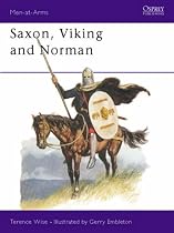 Saxon, Viking and Norman (Men-at-Arms Series): 85