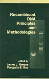 Recombinant DNA Principles Methodologies