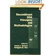 Recombinant DNA Principles Methodologies by James Greene