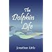 The Dolphin Life