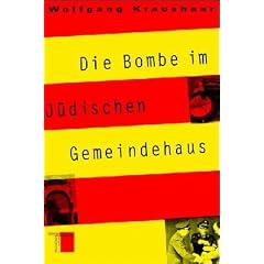 Die Bombe im J�dischen Gemeindehaus