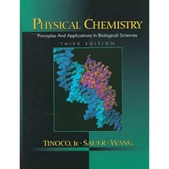 Physical Chemistry: Principles and Applications in Biological Sciences