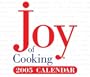 Joy of Cooking 2005 Calendar (Day-To-Day)