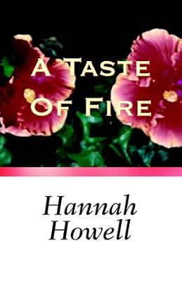 A Taste Of Fire